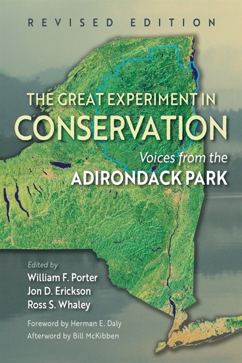 The Great Experiment in Conservation: Voices from the Adirondack Park, Revised Edition (Paperback)