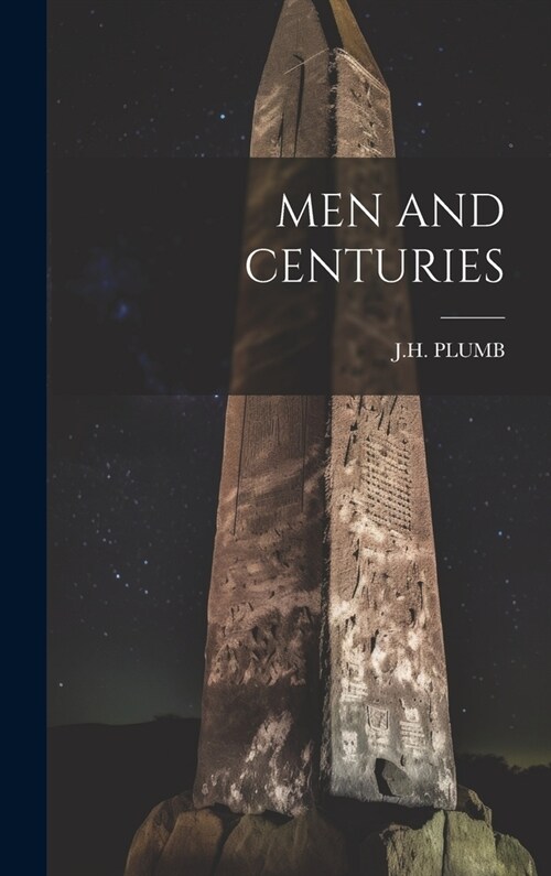 Men and Centuries (Hardcover)