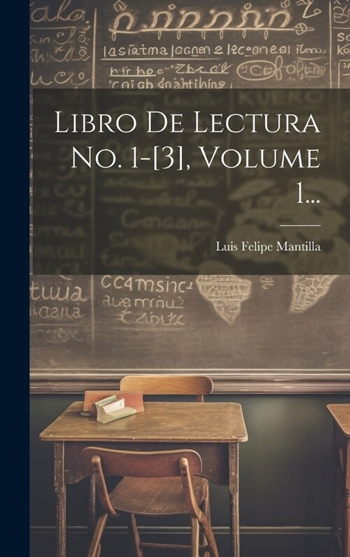 Libro De Lectura No. 1-[3], Volume 1... (Hardcover)