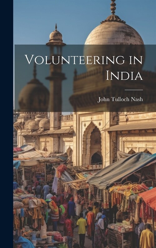 Volunteering in India (Hardcover)