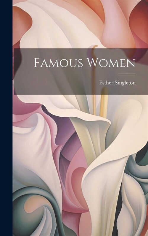 Famous Women (Hardcover)