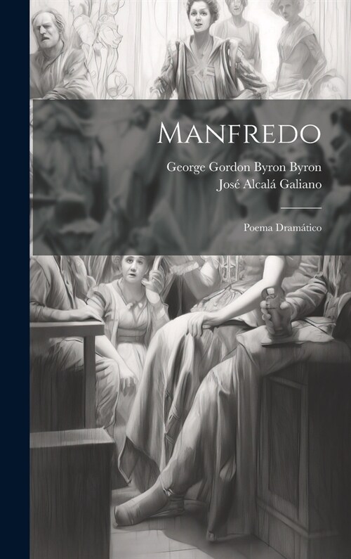 Manfredo: Poema dram?ico (Hardcover)