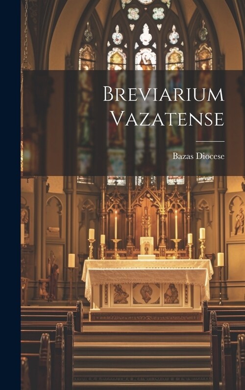 Breviarium Vazatense (Hardcover)