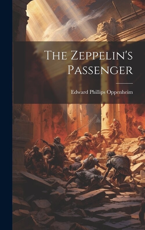 The Zeppelins Passenger (Hardcover)