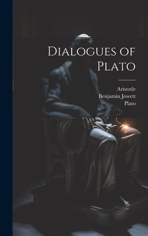 Dialogues of Plato (Hardcover)