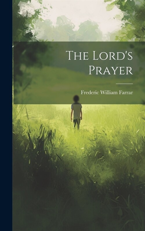 The Lords Prayer (Hardcover)