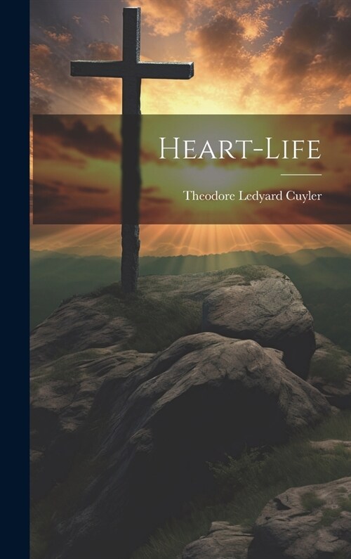 Heart-Life (Hardcover)