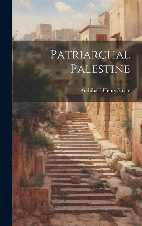 Patriarchal Palestine (Hardcover)