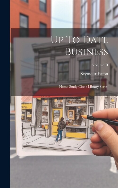 Up To Date Business: Home Study Circle Library Series; Volume II (Hardcover)