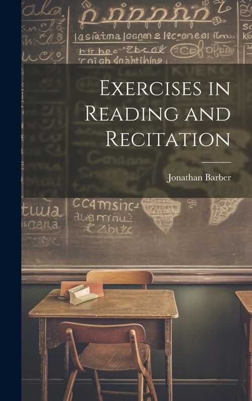 Exercises in Reading and Recitation (Hardcover)
