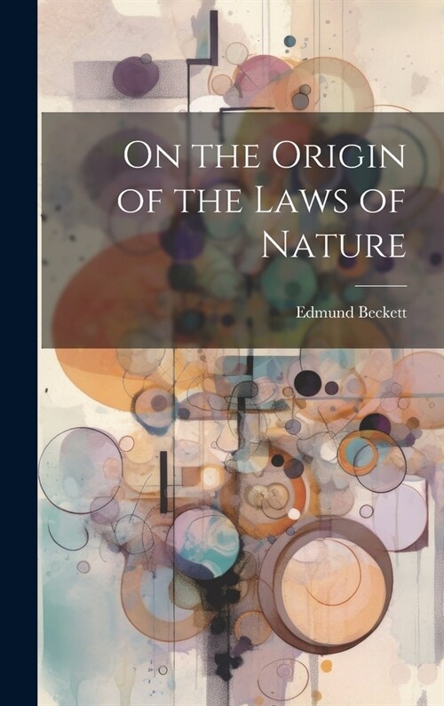 On the Origin of the Laws of Nature (Hardcover)