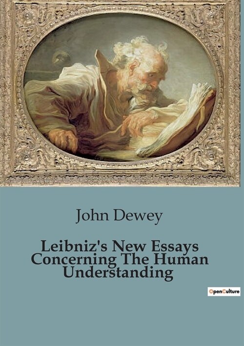 Leibnizs New Essays Concerning The Human Understanding (Paperback)