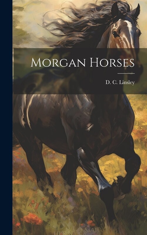 Morgan Horses (Hardcover)
