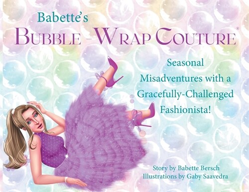 Babettes Bubble-Wrap Couture (Paperback)