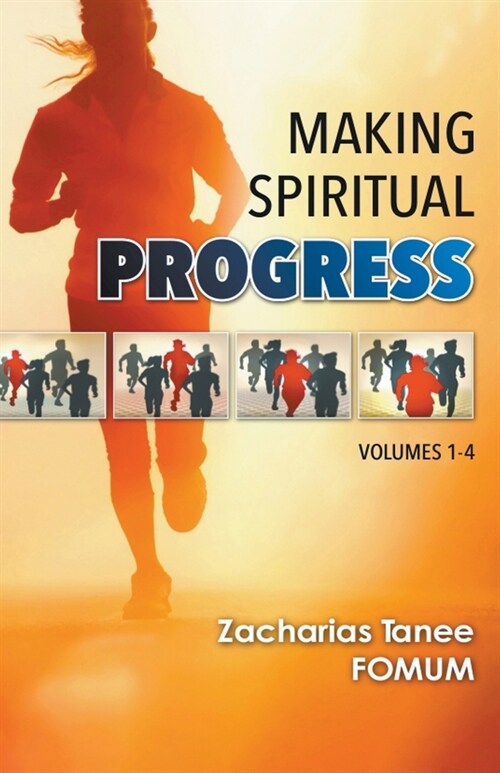 Making Spiritual Progress (Volumes 1-4) (Paperback)