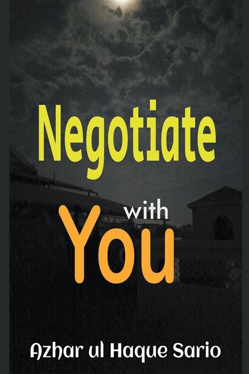 Negotiate with You (Paperback)