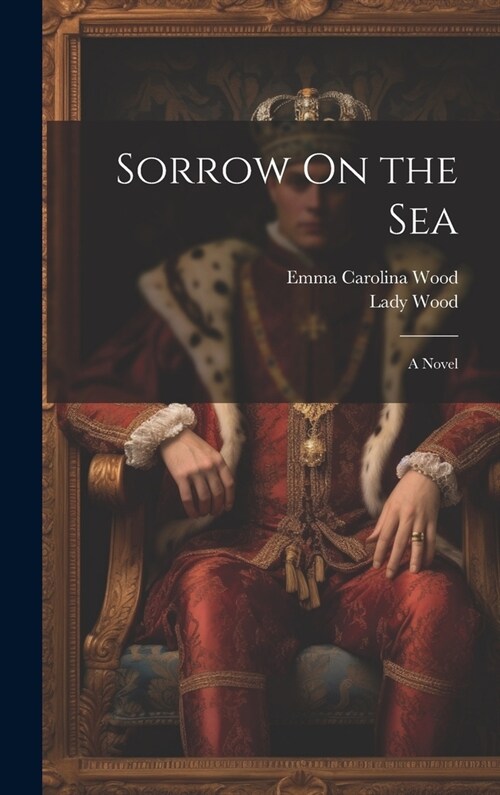 Sorrow On the Sea (Hardcover)