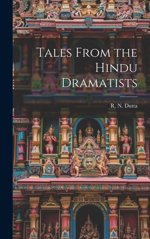 Tales From the Hindu Dramatists (Hardcover)