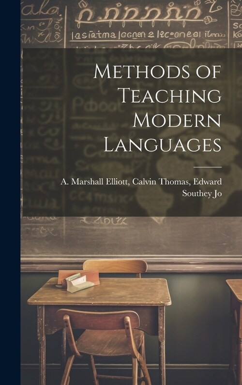 Methods of Teaching Modern Languages (Hardcover)