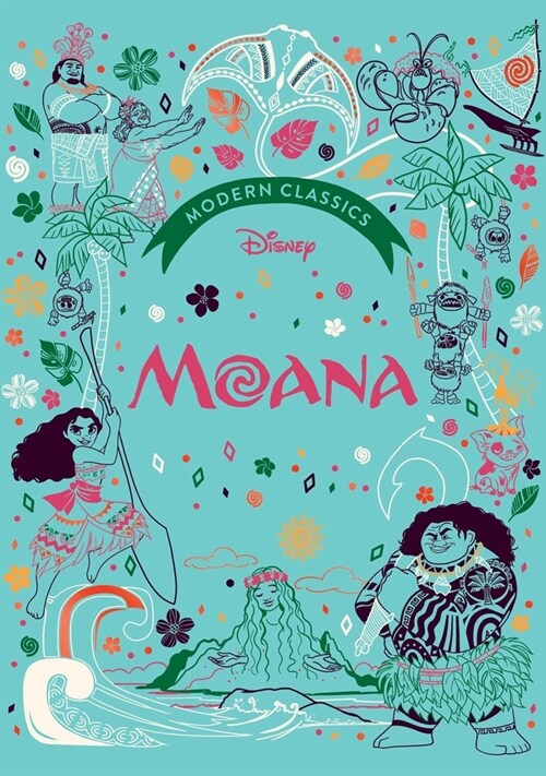 Disney Modern Classics: Moana (Hardcover)