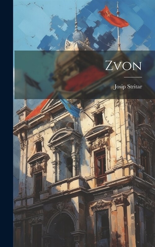 Zvon (Hardcover)