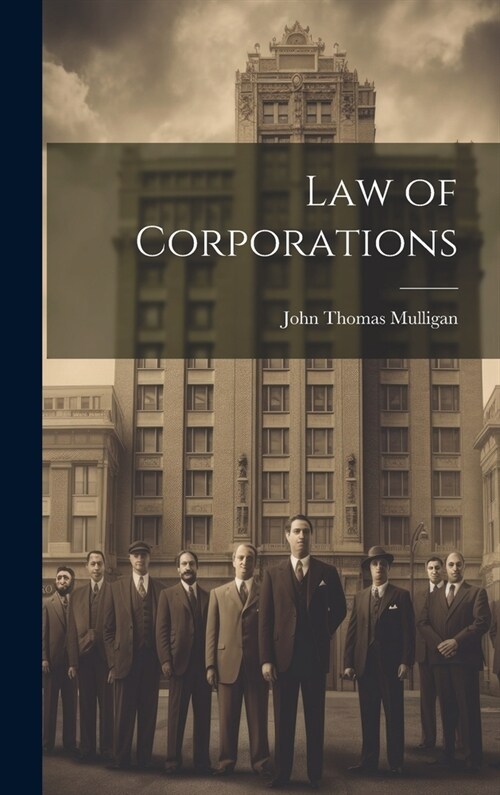 Law of Corporations (Hardcover)