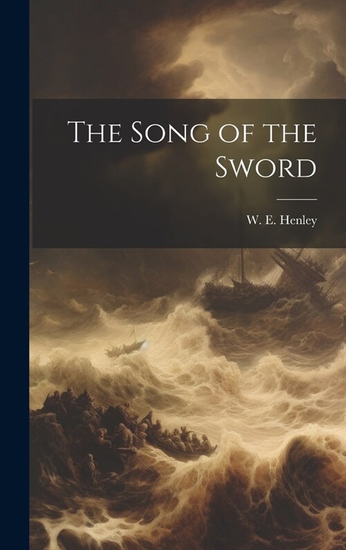 The Song of the Sword (Hardcover)