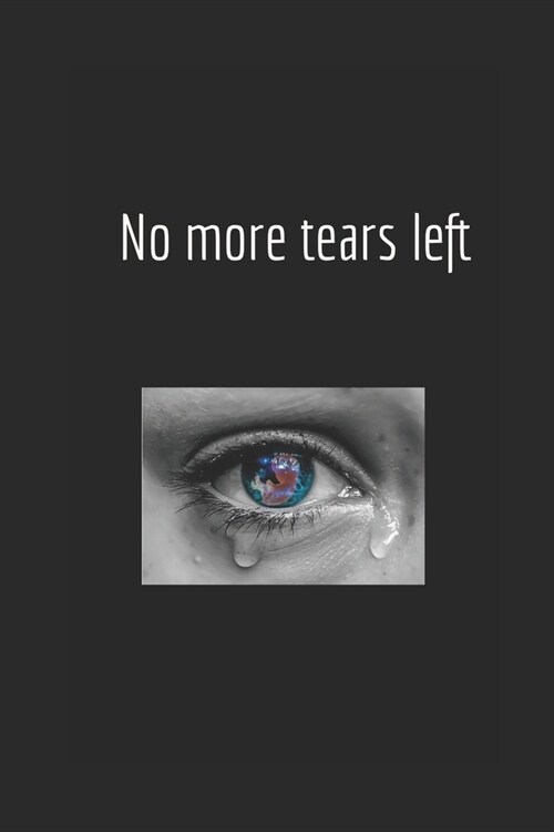 No more tears left (Paperback)