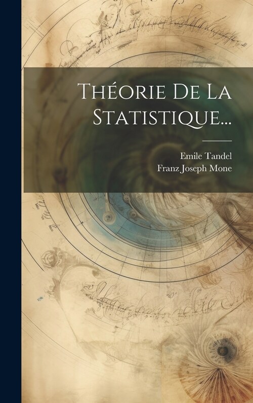 Th?rie De La Statistique... (Hardcover)