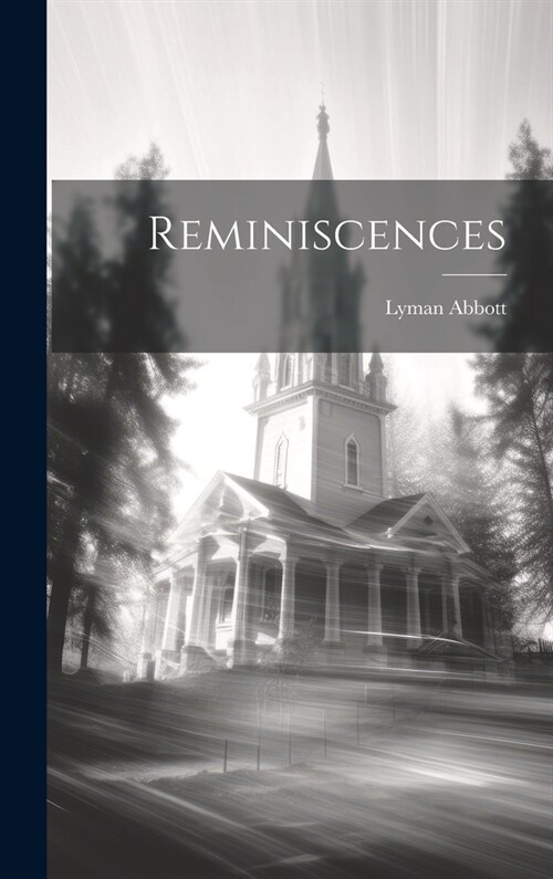 Reminiscences (Hardcover)