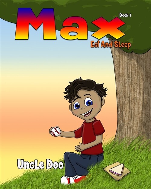 Max Eat and Sleep (Paperback)