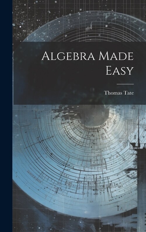 Algebra Made Easy (Hardcover)