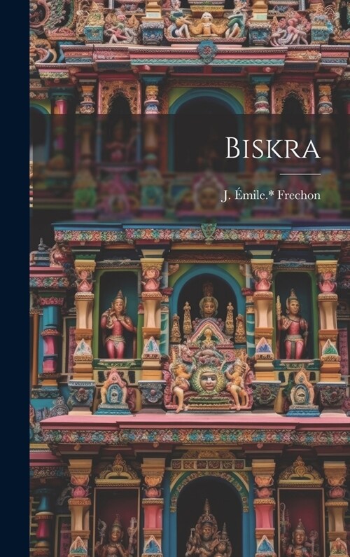 Biskra (Hardcover)