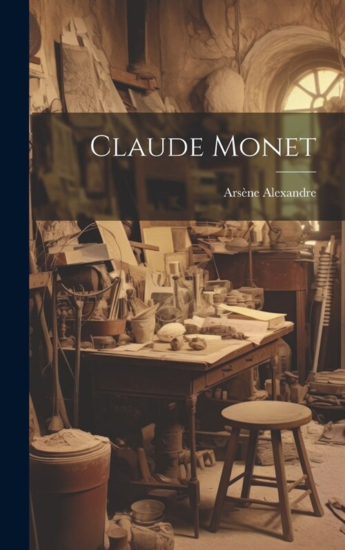 Claude Monet (Hardcover)