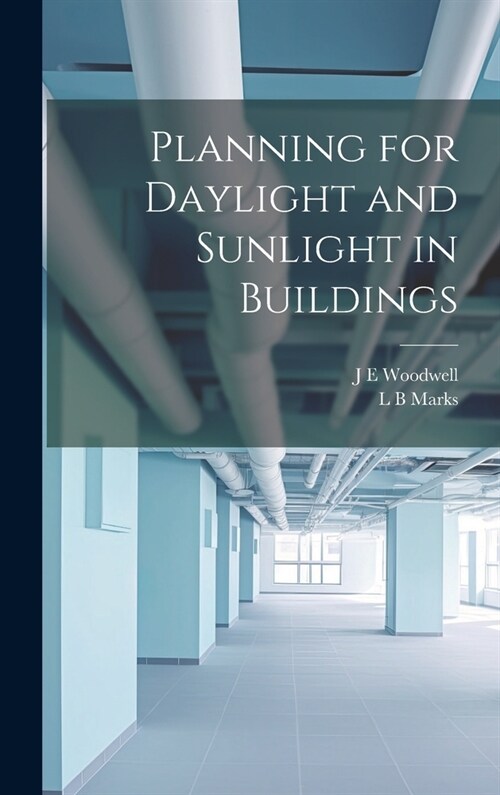 Planning for Daylight and Sunlight in Buildings (Hardcover)