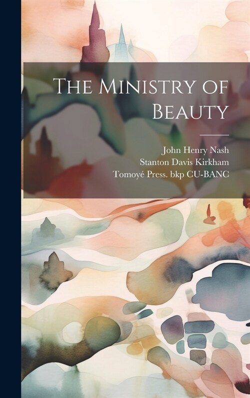The Ministry of Beauty (Hardcover)