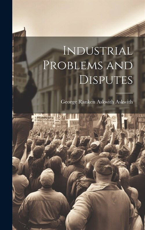 Industrial Problems and Disputes (Hardcover)