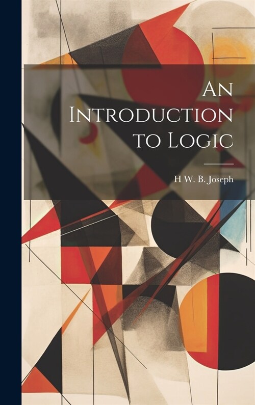An Introduction to Logic (Hardcover)