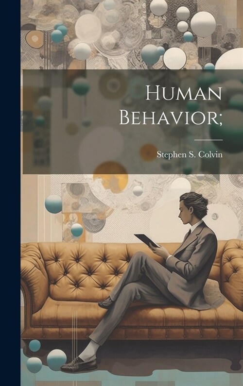 Human Behavior; (Hardcover)