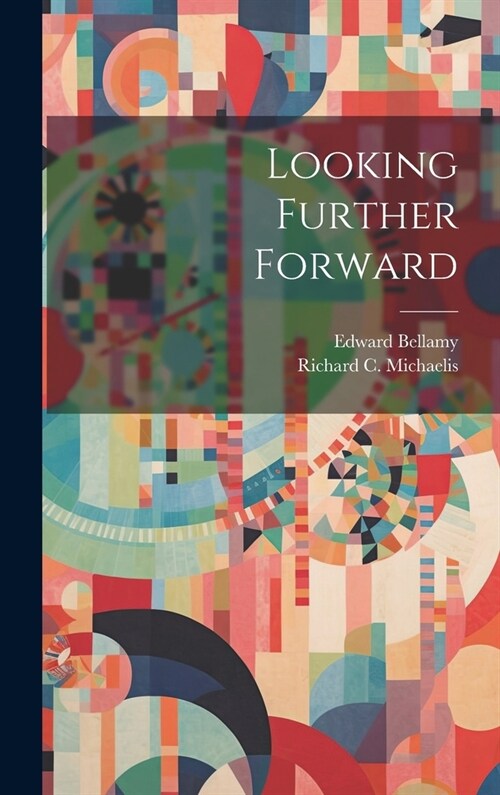 Looking Further Forward (Hardcover)