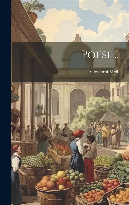 Poesie. (Hardcover)