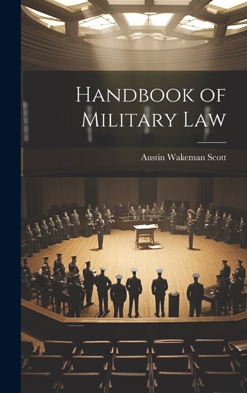 Handbook of Military Law (Hardcover)