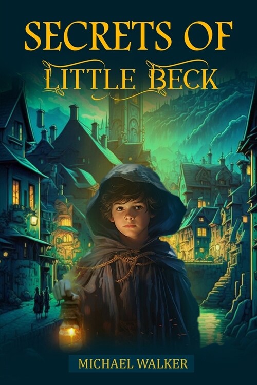 Secrets of Little Beck (Paperback)