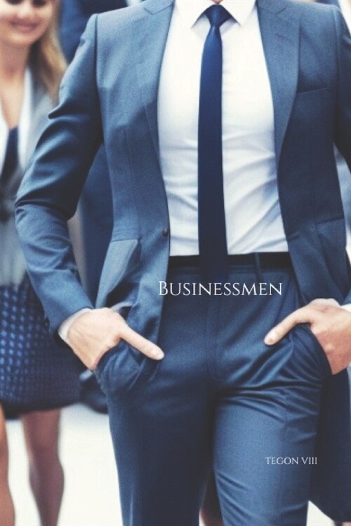 Businessmen: The Art of Emotional Management (Paperback)