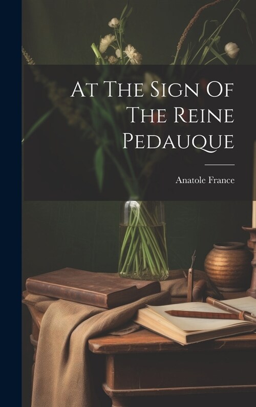 At The Sign Of The Reine Pedauque (Hardcover)