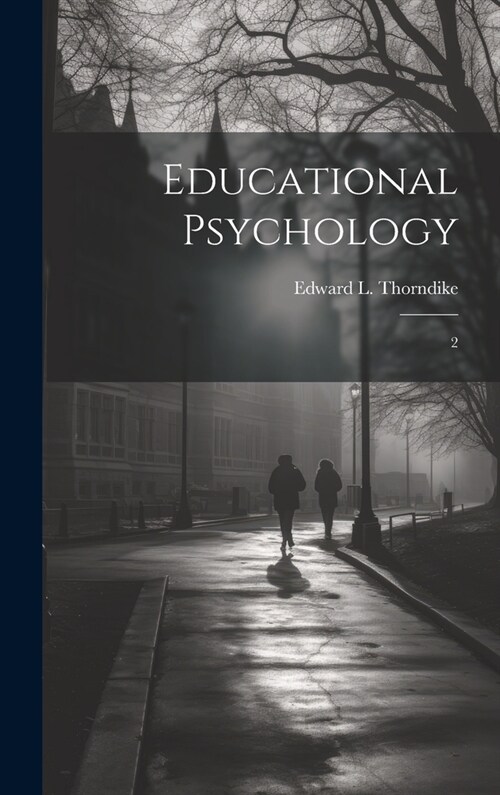 Educational Psychology: 2 (Hardcover)