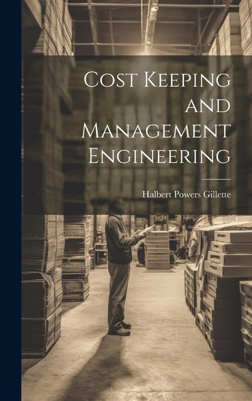 Cost Keeping and Management Engineering (Hardcover)