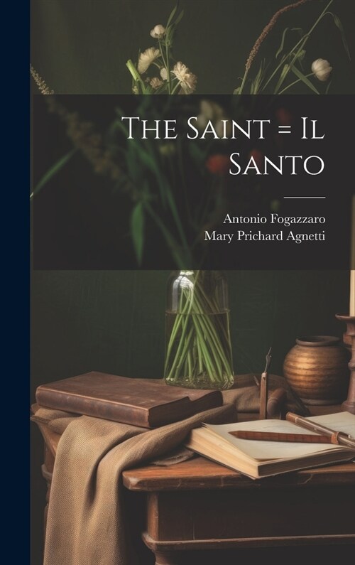 The Saint = Il Santo (Hardcover)