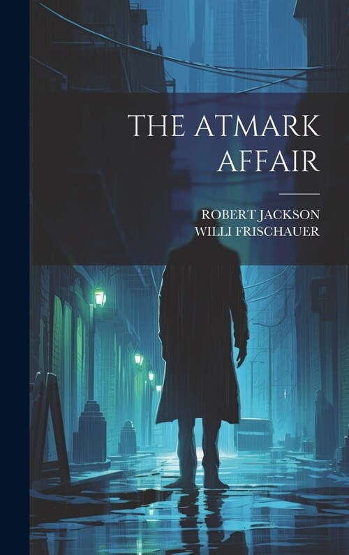 The Atmark Affair (Hardcover)