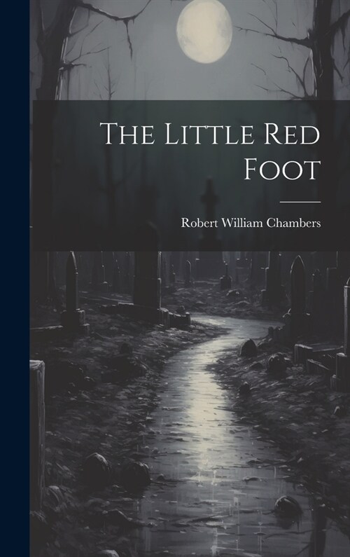 The Little Red Foot (Hardcover)